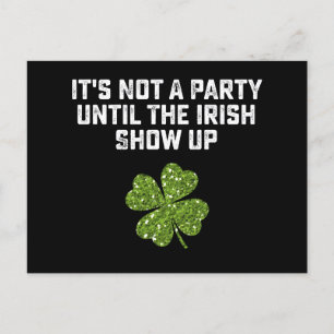 Postal No es un Fiesta hasta que aparezca el irlandés