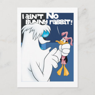 Postal "No estoy conejo conejo conejo" Hugo & DAFFY DUCK™