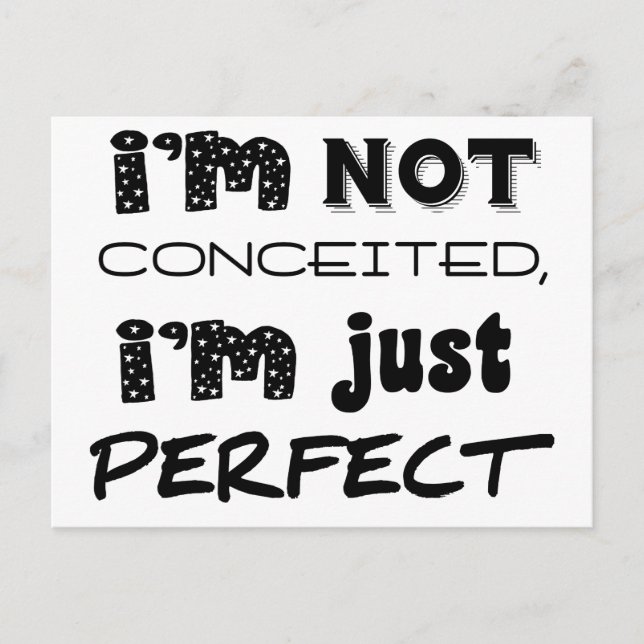 Postal No estoy convencido, solo soy perfecto (Anverso)