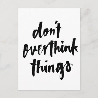Postal No exageren las cosas Inspiradoras Cita