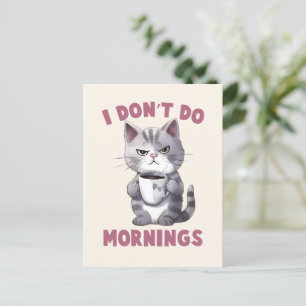 Postal No hago mañanas - Gato gris con café