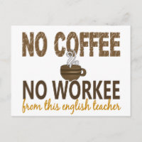 No hay café ni profesor de inglés en el trabajo