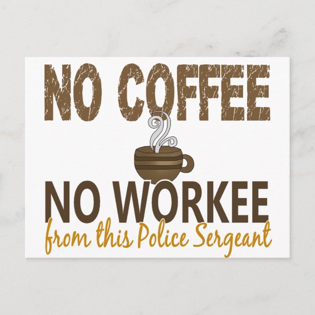 Postal No hay café, no hay sargento de policía (Anverso)