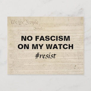 Postal No hay fascismo en mi vigilancia nosotros, el pueb
