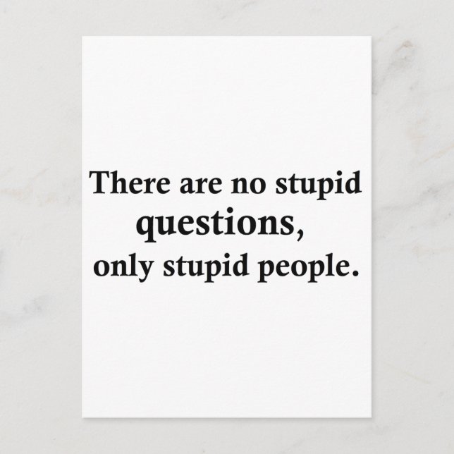 Postal No hay preguntas estúpidas, (Anverso)