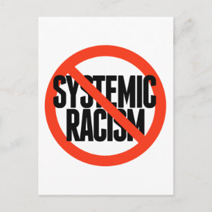 Postal No hay racismo sistémico