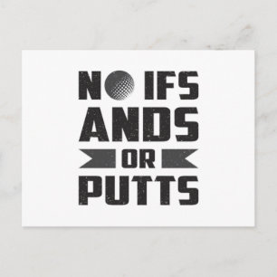 Postal No Hay Regalos De Golf De Ifs Ands O Putts Golf Go