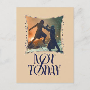 Postal "No Hoy" Arya Stark Vs. El Rey de la Noche