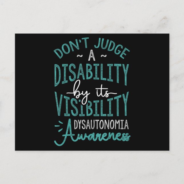 Postal No Juzguen A Disability, Dysautonomia Awareness T (Anverso)