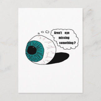 Postal ¿No le falta algo a los ojos?