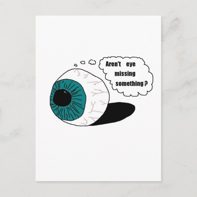Postal ¿No le falta algo a los ojos? (Anverso)