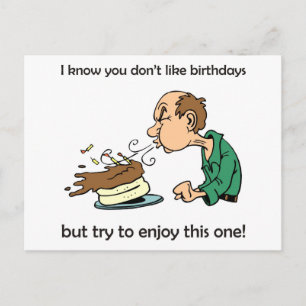 Postal ¿No les gusta/odian los cumpleaños? ¡Cumpleaños de