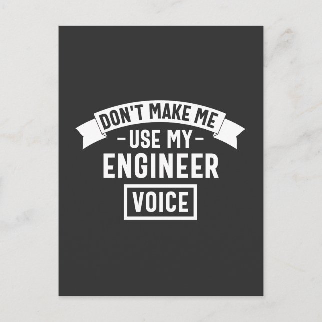 Postal no me hagas usar mi voz de ingeniero (Anverso)