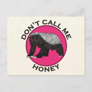 Postal No me llames Honey Badger Badass Arte Feminista Ro
