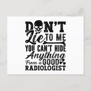 Postal No me mientas tecnologista de Radiología Xray Tech