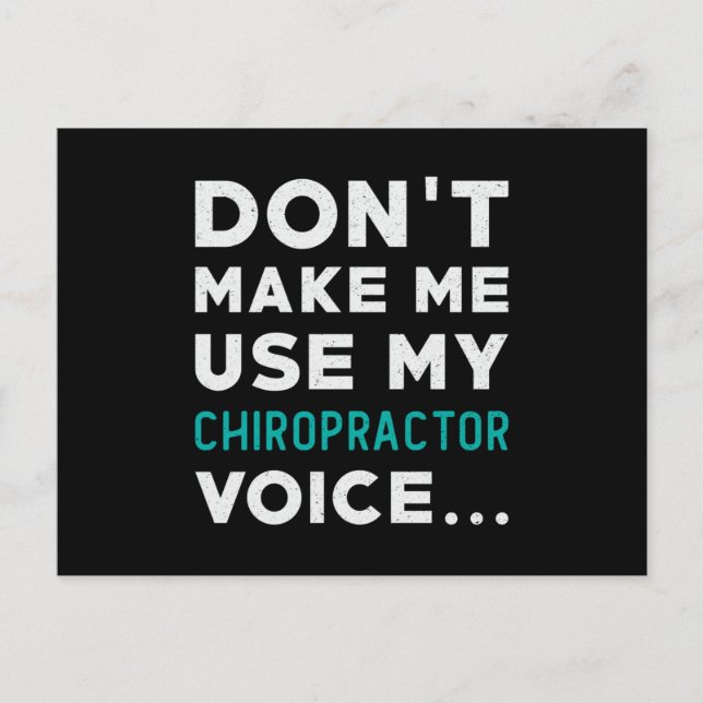Postal No me obligue a usar mi quiropráctico quiropráctic (Anverso)