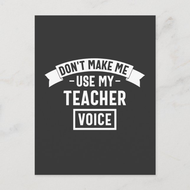 Postal no me obliguen a usar mi voz de profesor (Anverso)
