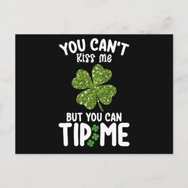 Postal No me puedes besar pero me puedes dar con St Patri (Anverso)