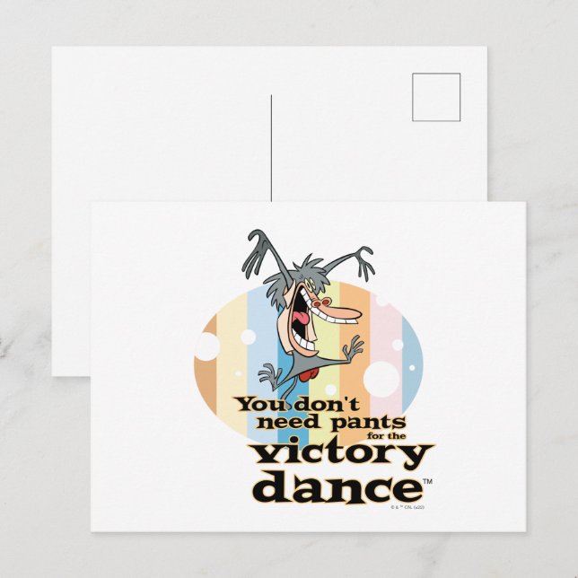 Postal No necesitas pantalones para el Victory Dance™ (Anverso / Reverso)