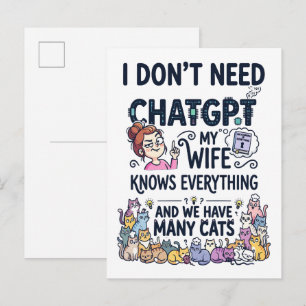 Postal No Necesito ChatGPT Mi Esposa Lo Sabe Todo