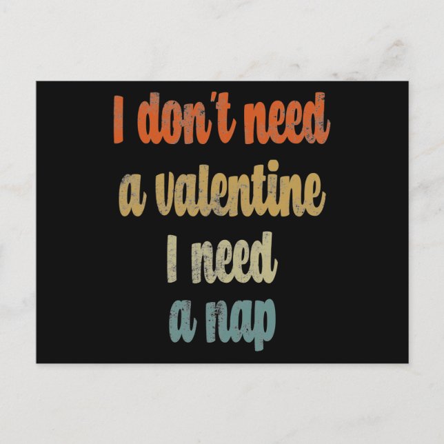 Postal No necesito un San Valentín necesito una siesta |C (Anverso)