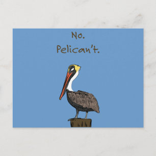 Postal No, Pelican no.