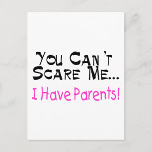 Postal No puedes asustarme, tengo padres (rosados)