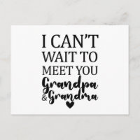 No puedo esperar a conocerte abuelo y abuela