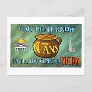 Postal "No sabes frijoles hasta que llegas a Boston"