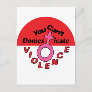 Postal No se puede domesticar la violencia - diseño femin