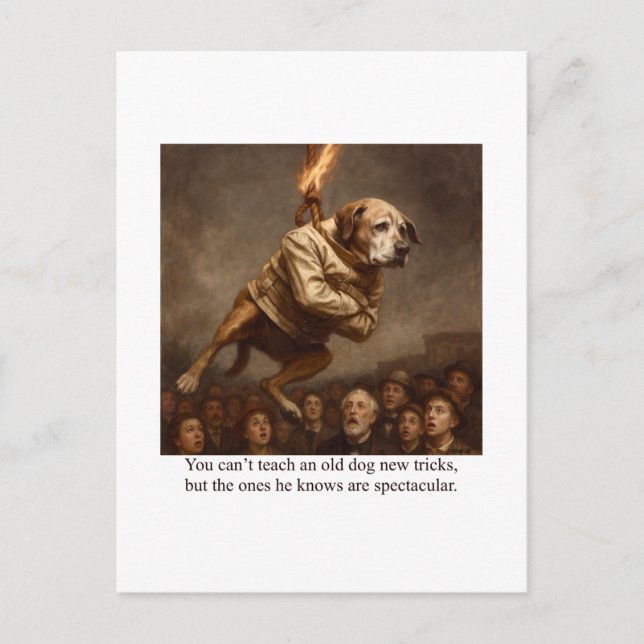 Postal No se puede enseñar nuevos trucos a un perro viejo (Anverso)