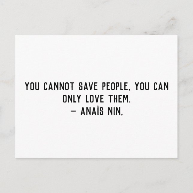Postal No se puede guardar la cita de Anais Nin (Anverso)