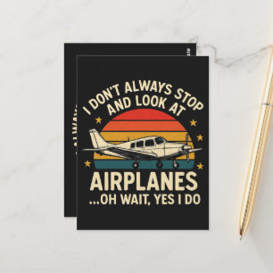 Postal No Siempre Me Detengo Y Miro Los Aviones