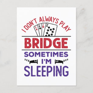 Postal No siempre toco el puente a veces duermo