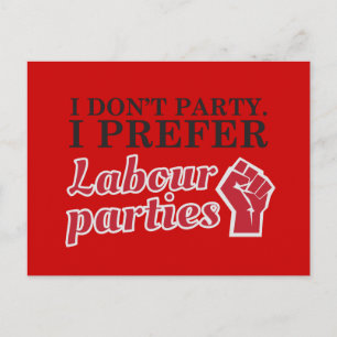 Postal No soy fiesta. Prefiero fiestas de trabajo.