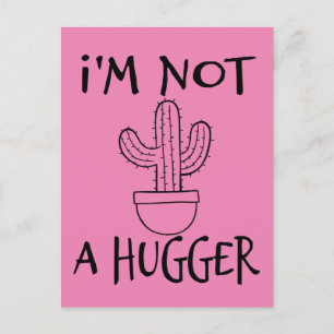 Postal No Soy Un Abrazador Cactus Divertido