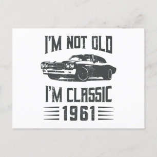 Postal No soy viejo soy clásico Coche de cumpleaños 60 19