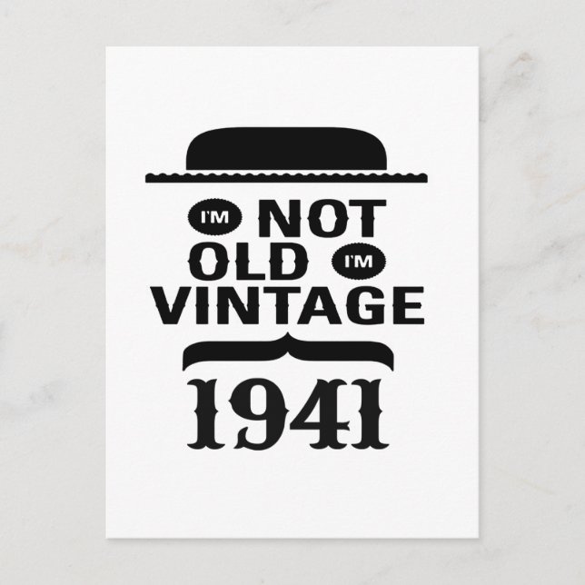 Postal No soy viejo, soy vintage 1941 (Anverso)