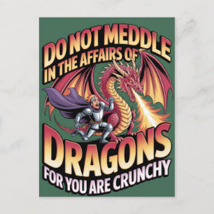 Postal No Te Metan En Los Asuntos De Los Dragones Porque