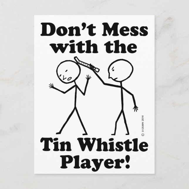 Postal No te metas con el intérprete de Tin Whistle (Anverso)