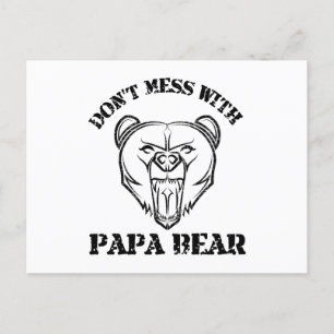 Postal No te metas con papá Bear