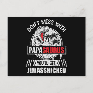 Postal No Te Metas Con Papasaurus Regalo Divertido Para P
