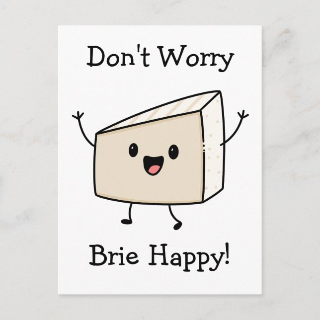 Postal No te preocupes Brie feliz queso (Anverso)