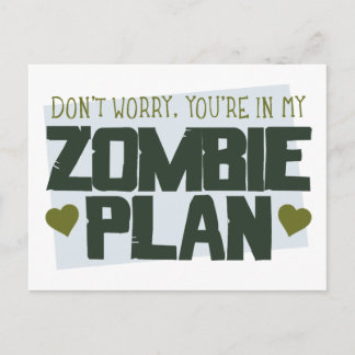 Postal No te preocupes, estás en mi plan Zombie