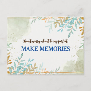 Postal No te preocupes por ser una cita perfecta