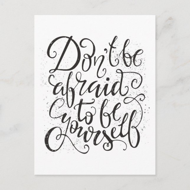 Postal No Tengas Miedo De Ser Tú Mismo (Anverso)
