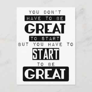 Postal no tienes que ser genial para empezar motivacional