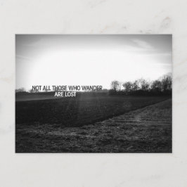 Postal No todos los que deambulan están perdidos