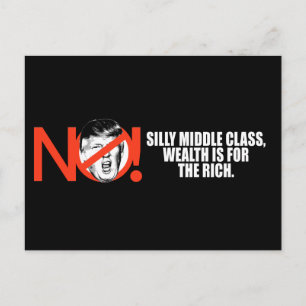Postal No Trump - la riqueza es para los ricos - .png