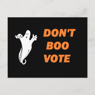Postal ¡No Voten Boo! -Postal